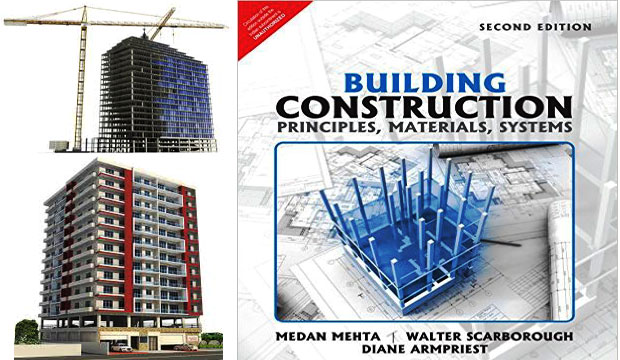 Building Construction: Principles, Materials and Systems” – An exclusive construction book for civil engineering students