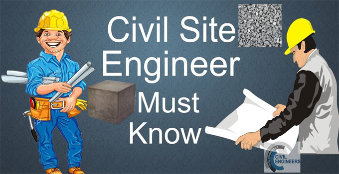 Some vital points a site civil engineer should abide by