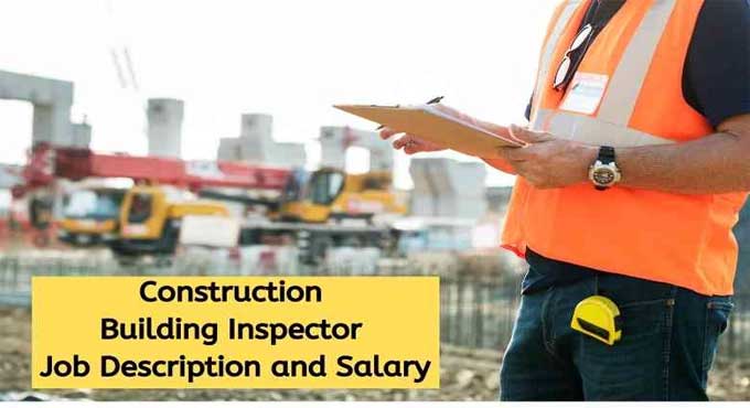 What are the responsibilities and roles of a Building Inspector - A comprehensive overview