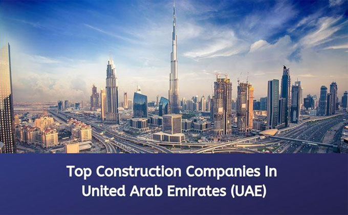 UAE Construction Companies Top 10 List