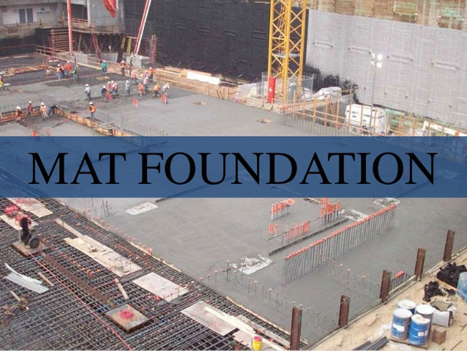 What is Mat Foundation and its Types