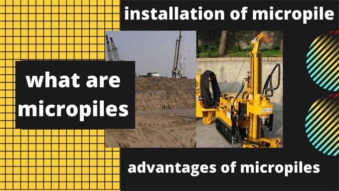 The Complete Guide to Micropile for the Construction Industry