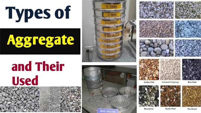 Various Types of Aggregate & Uses for Constructing a Perfect Building